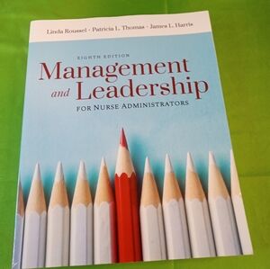 Management and Leadership For Nursing Administrator Book